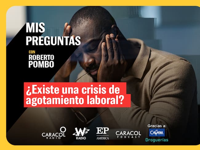 ¿Hay una crisis de agotamiento laboral en el mundo?