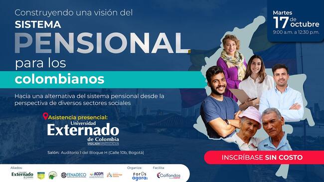 Foro ‘Construyendo una visión del sistema pensional’