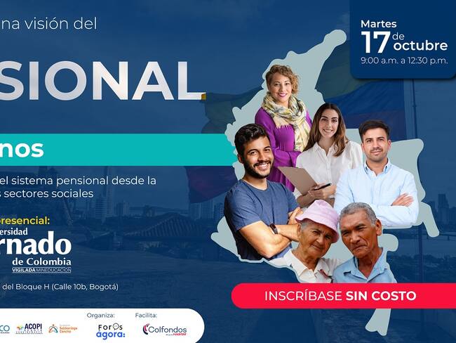 Foro ‘Construyendo una visión del sistema pensional’