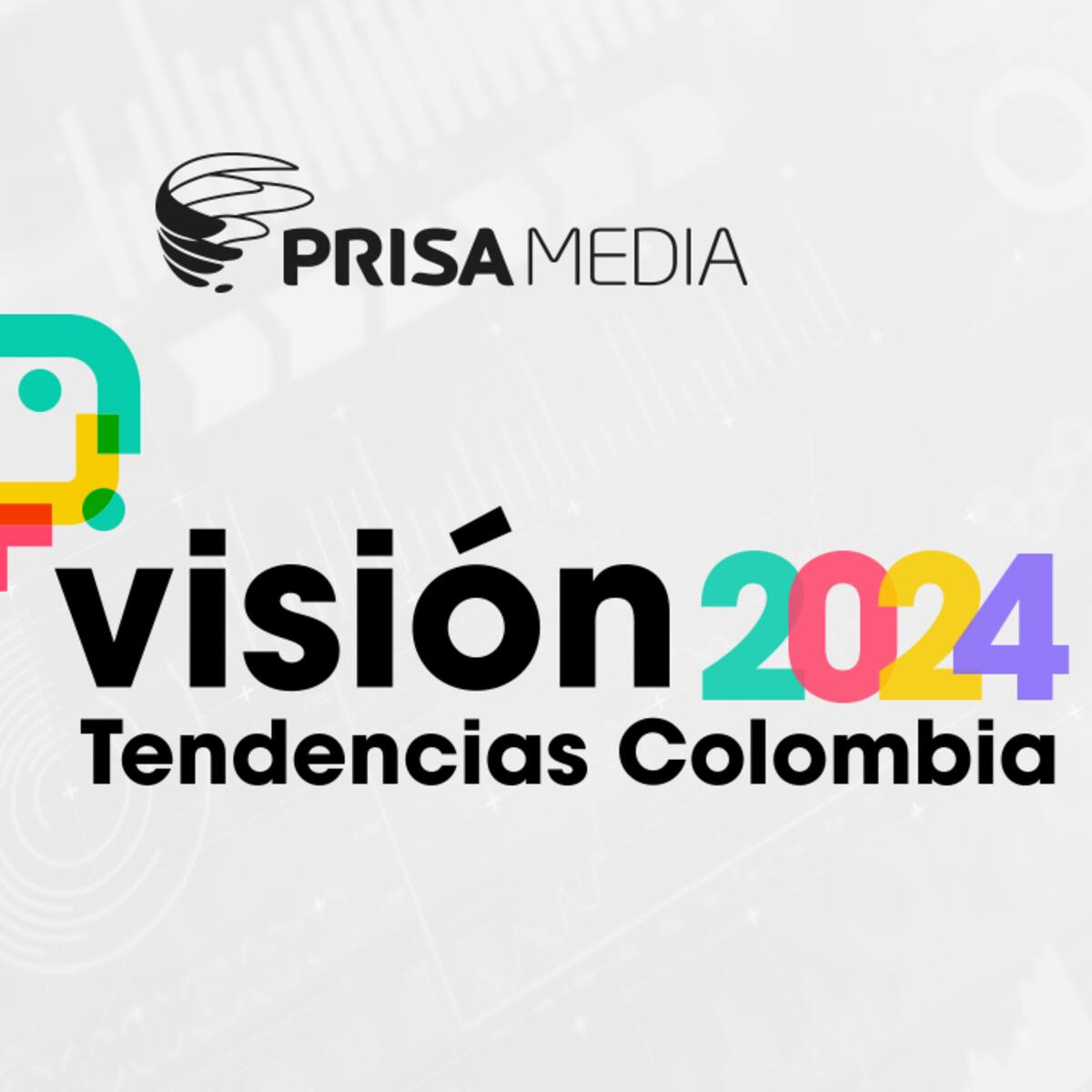 Visión 2024: Tendencias Colombia, un gran encuentro de Prisa Media