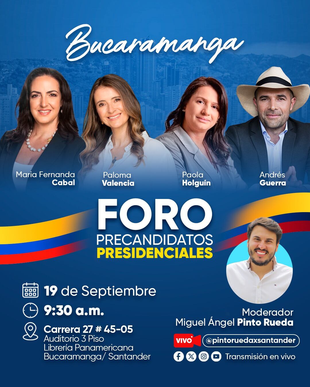 Foro de precandidatos presidenciales en Bucaramanga