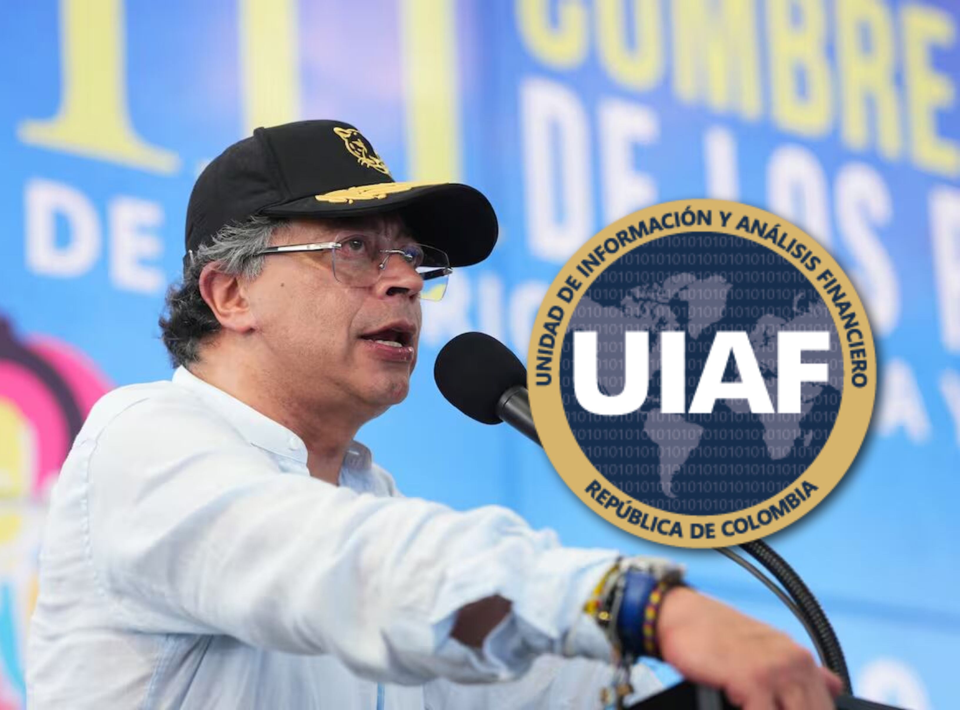 Gustavo Petro y UIAF | Foto: Presidencia