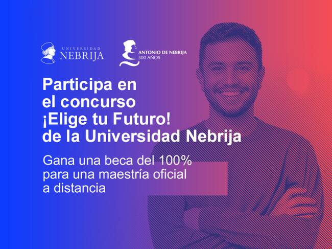 Cortesía : Universidad Nebrija