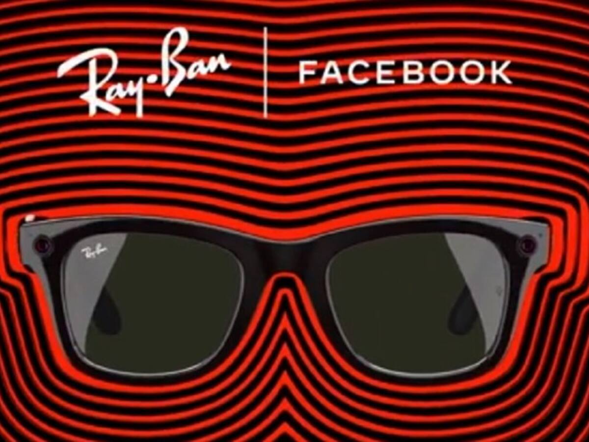Ray-Ban Stories: La nueva apuesta en gafas de Facebook y Ray-Ban
