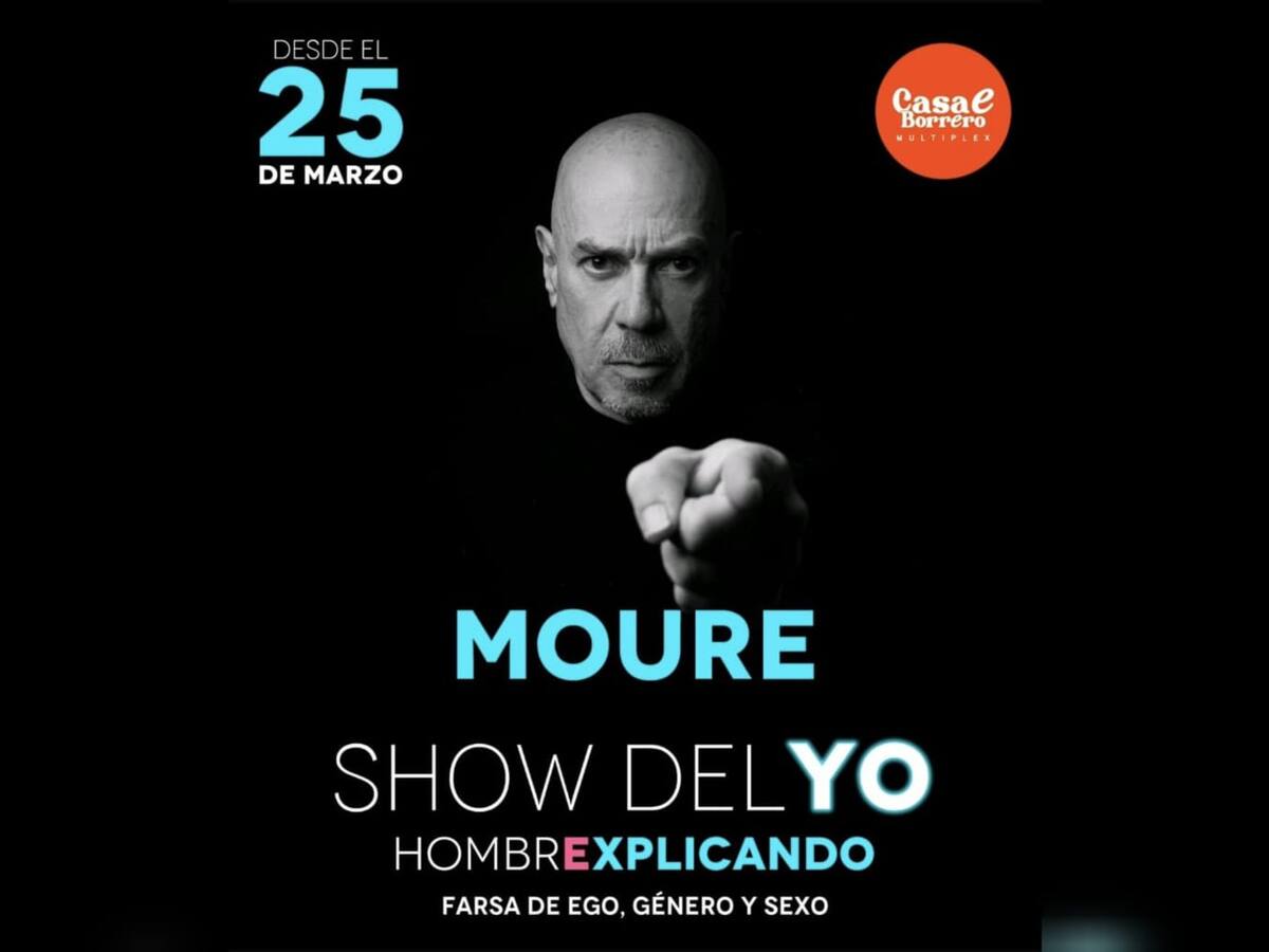 Santiago Moure regresa al teatro con ‘Show del Yo: Hombrexplicando’